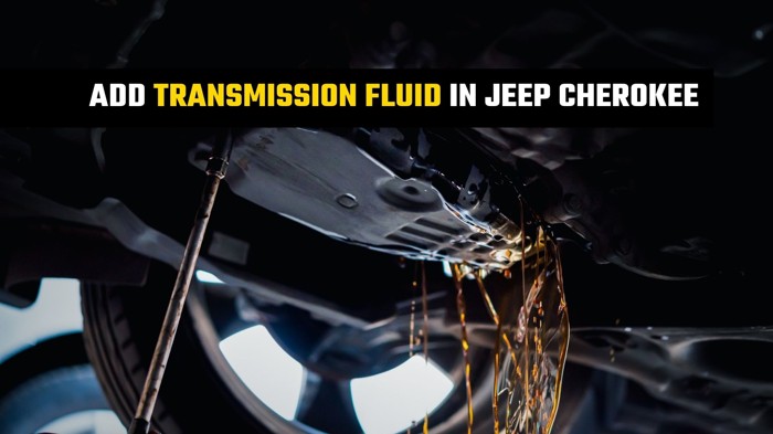 How to Add Transmission Fluid In Jeep Cherokee